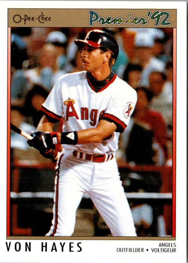 1992 O-Pee-Chee Premier Von Hayes #127