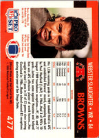 1990 Pro Set Webster Slaughter #477
