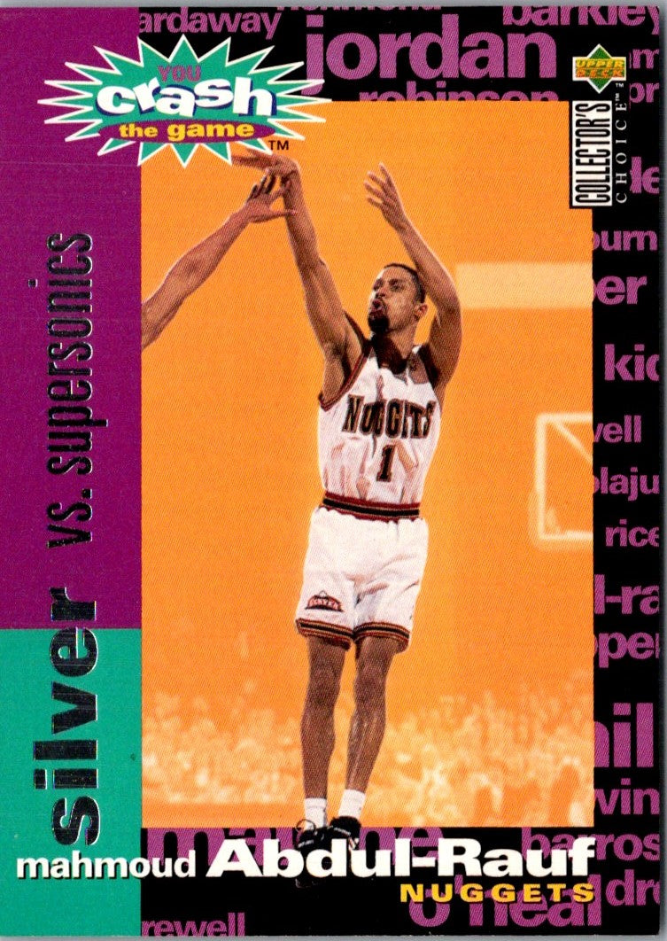 1995 Collector's Choice You Crash the Game Scoring Silver Exchange Mahmoud Abdul-Rauf