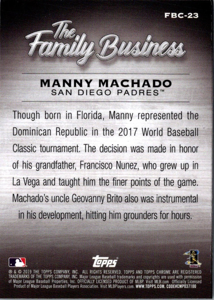 2019 Topps Chrome Update Edition The Family Business Manny Machado