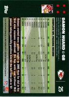 2007 Topps Damon Huard #25