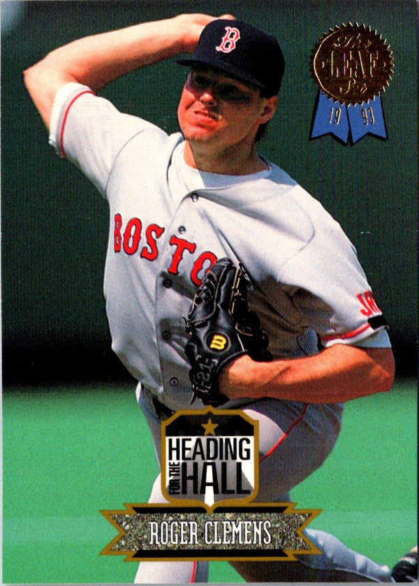 1993 Leaf Heading for the Hall Roger Clemens #6