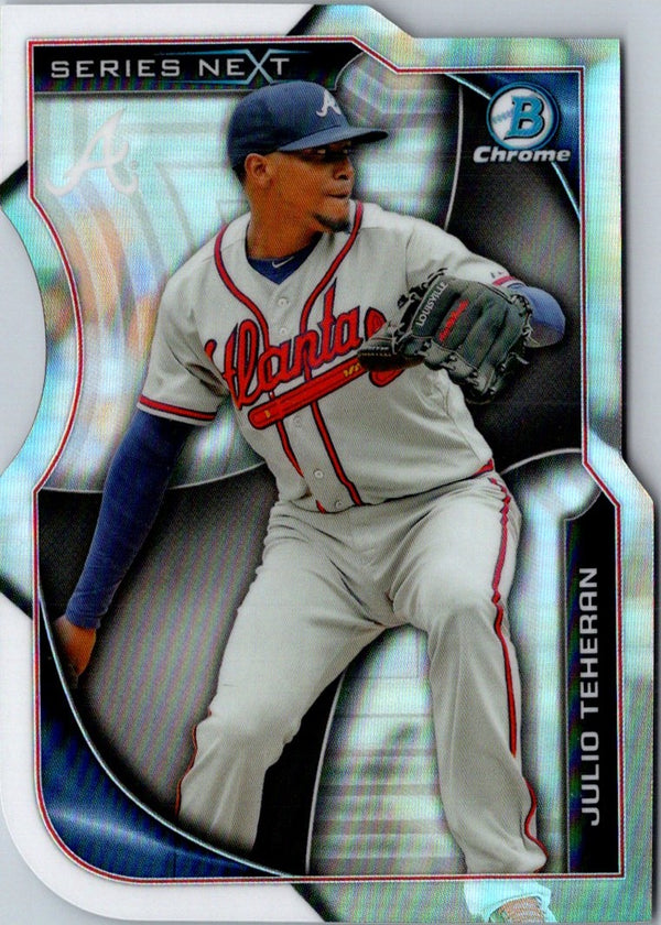 2015 Bowman Chrome Series Next Die Cuts Julio Teheran #SN-JT