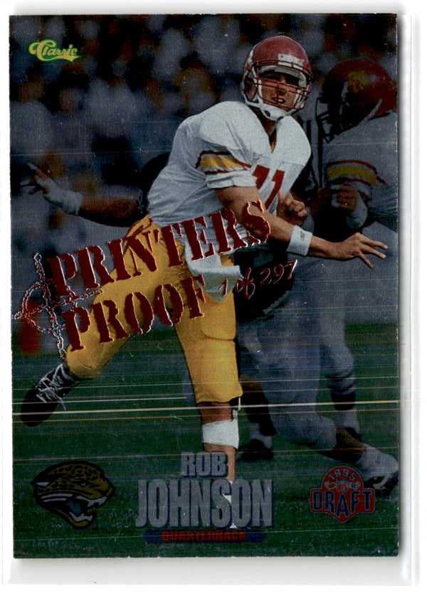 1995 Classic NFL Rookies Printers Proofs Silver Rob Johnson #97