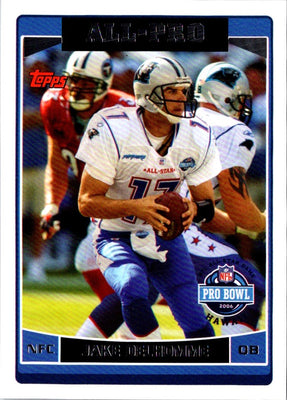 2006 Topps Jake Delhomme #305