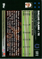 2007 Topps Chrome Refractors Dallas Clark #TC88