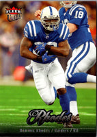 2007 Ultra Dominic Rhodes #139