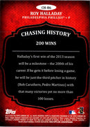 2013 Topps Chasing History Roy Halladay