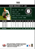 2004 Ultra Mark Mulder #193