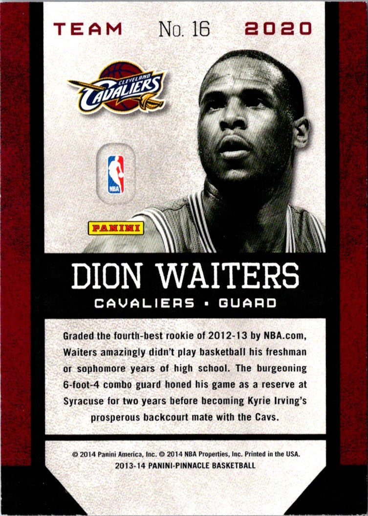 2013 Pinnacle Team 2020 Artist's Proofs Dion Waiters