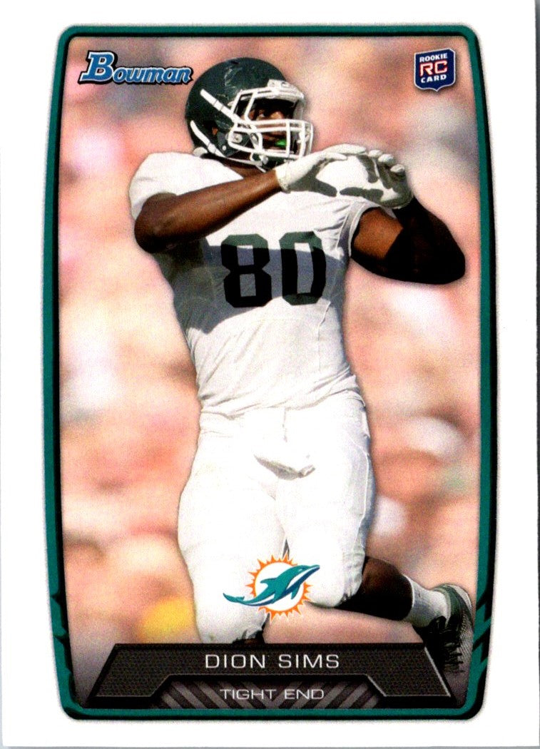 2013 Bowman Dion Sims