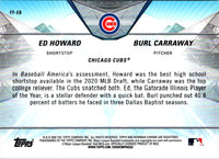 2020 Bowman Draft Franchise Futures Ed Howard/Burl Carraway #FF-EB