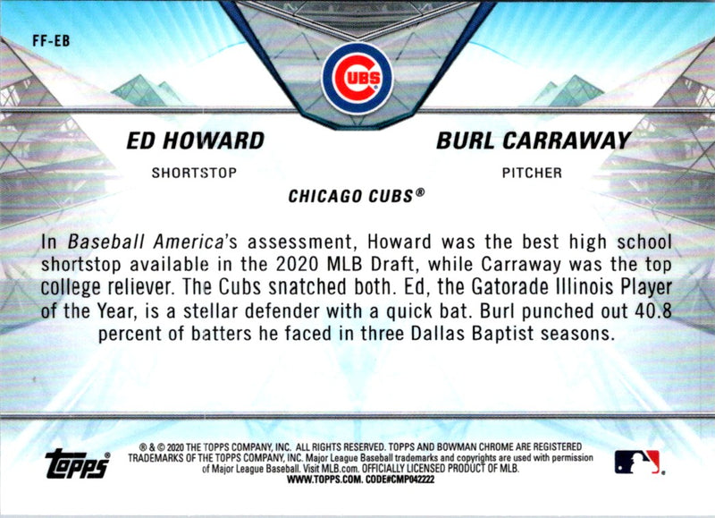 2020 Bowman Draft Franchise Futures Ed Howard/Burl Carraway