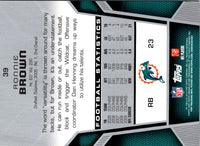 2010 Topps Unrivaled Ronnie Brown #39
