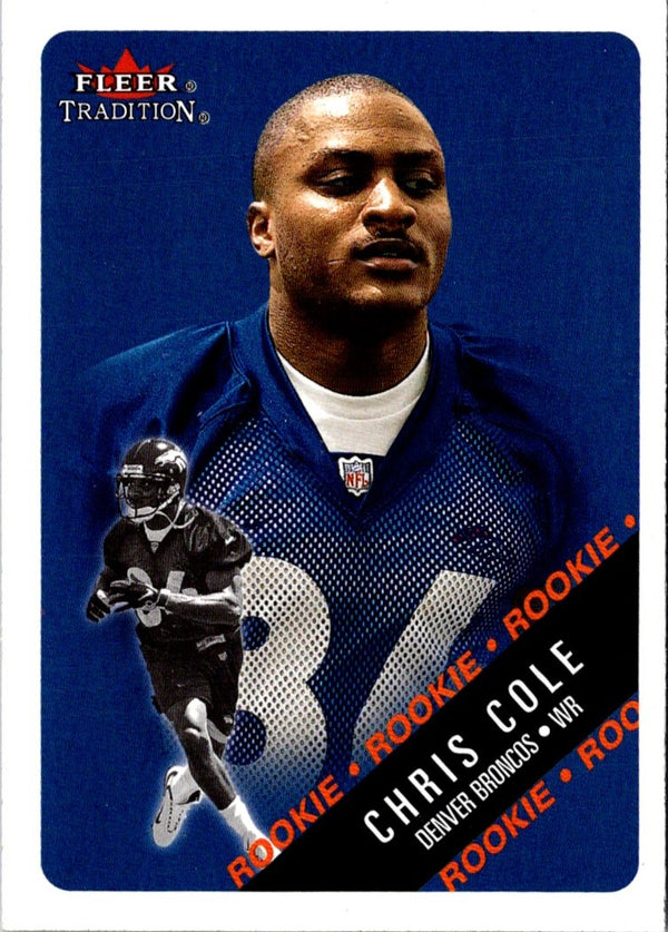 2000 Fleer Tradition Chris Cole #313 Rookie