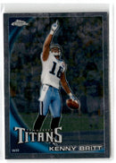 2010 Topps Chrome Kenny Britt