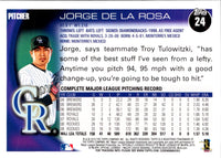2010 Topps Opening Day Jorge De La Rosa #24