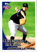 2010 Topps Opening Day Jorge De La Rosa