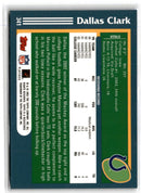 2003 Topps Dallas Clark