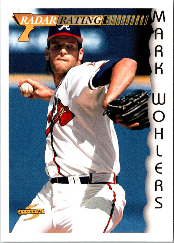 1996 Score Mark Wohlers #202