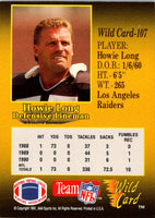 1991 Wild Card Howie Long #107