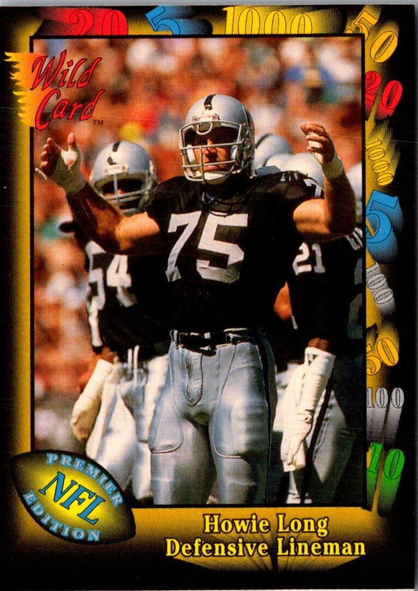 1991 Wild Card Howie Long #107