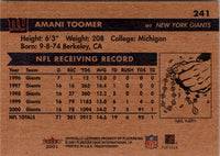 2001 Fleer Tradition Glossy Amani Toomer #241