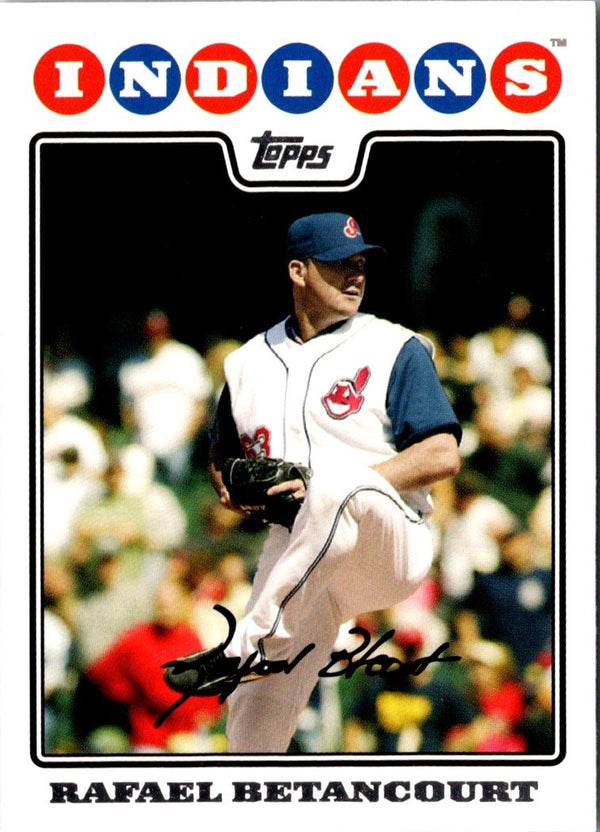 2008 Topps Rafael Betancourt #636