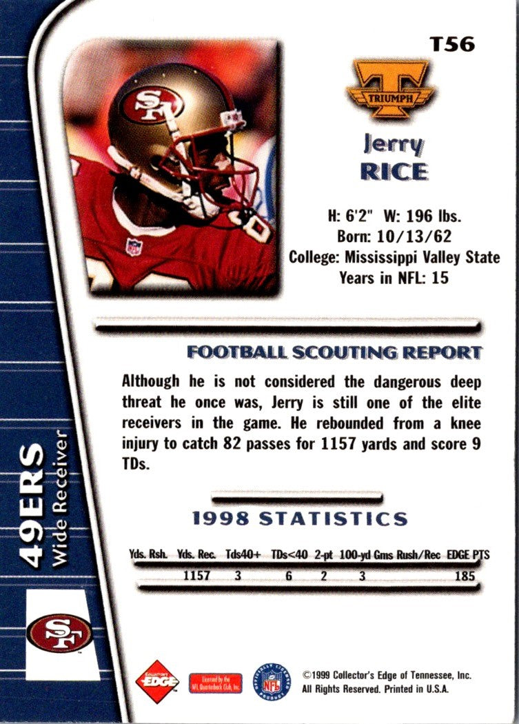 1999 Collector's Edge Triumph Jerry Rice