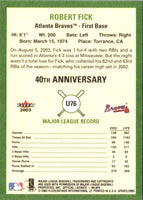2003 Fleer Tradition Update Robert Fick #76