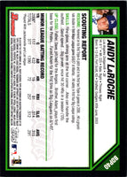 2007 Bowman Draft Picks & Prospects Andy LaRoche #BDP40