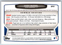2013 Bowman Cody Buckel #BP97