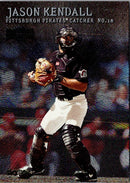 2000 Metal Jason Kendall