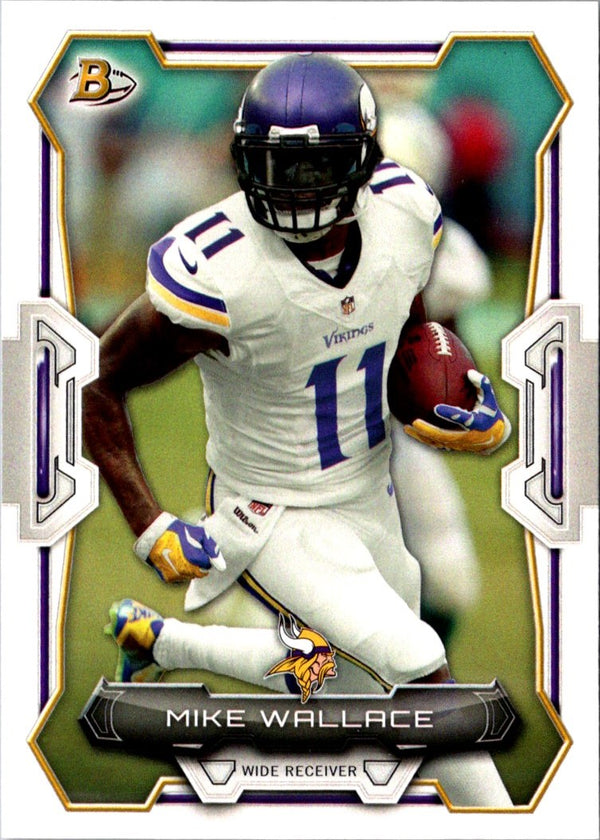 2015 Bowman Mike Wallace #62