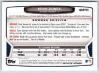 2014 Bowman Kevin Ziomek #BDPP29