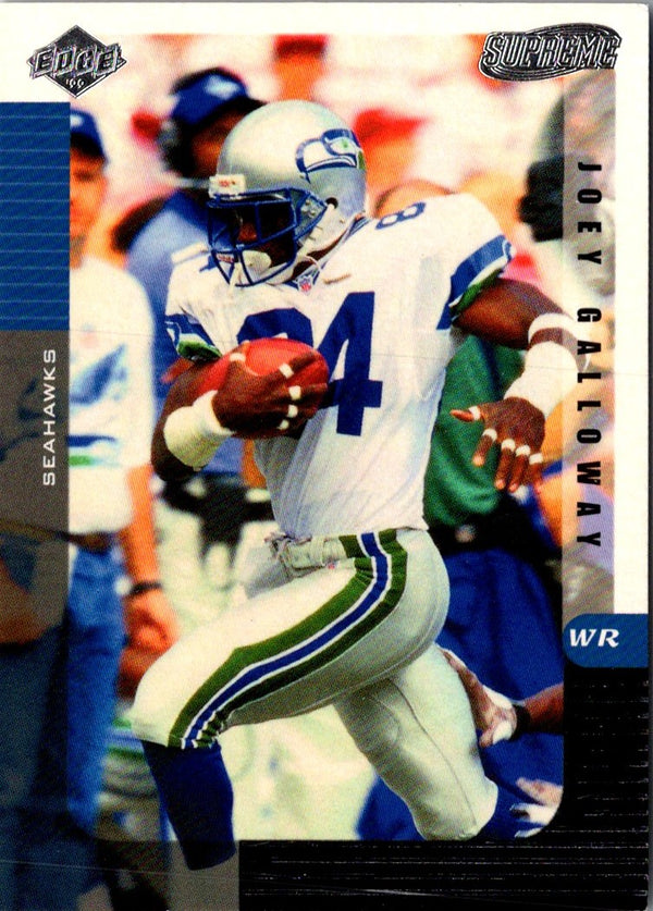 1999 Collector's Edge Supreme Joey Galloway #114