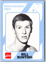 1989 Collegiate Collection North Carolina's Finest Bill Bunting #91