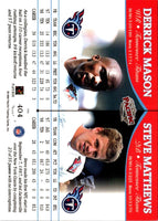 1999 Pacific Derrick Mason/Steve Matthews #404
