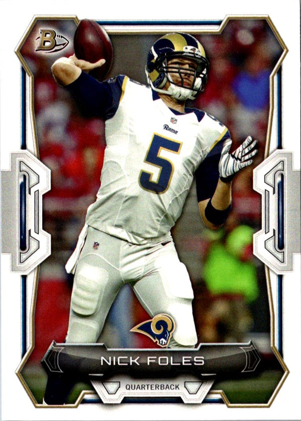 2015 Bowman Nick Foles #87