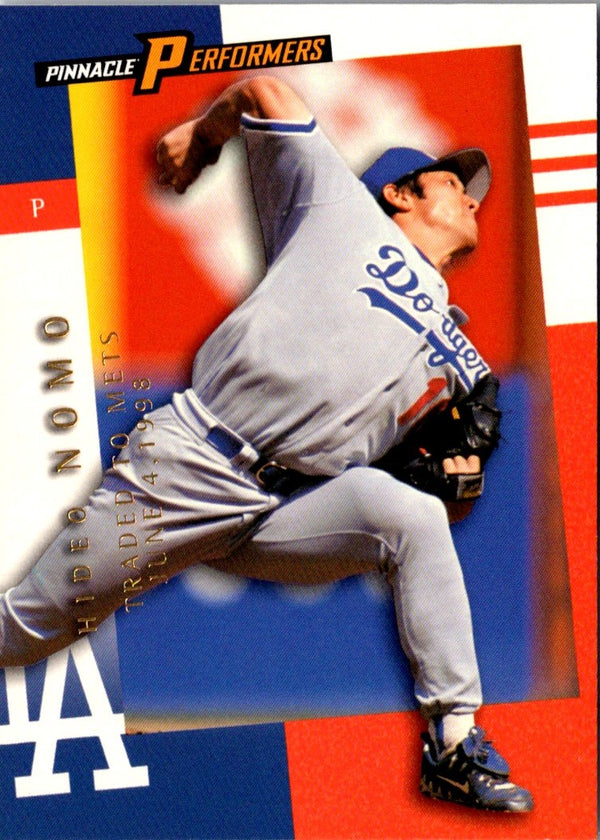 1998 Pinnacle Performers Hideo Nomo #14