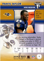 2002 Pacific Private Stock Titanium Travis Taylor #9
