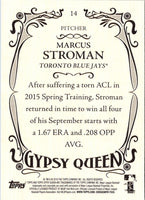 2016 Topps Gypsy Queen Marcus Stroman #14