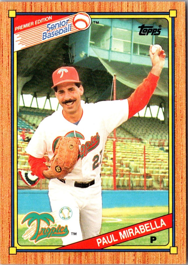 1989 Topps Senior League Paul Mirabella #51