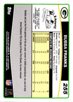 2006 Topps Bubba Franks #255
