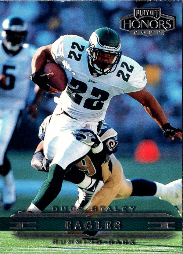 2002 Playoff Honors Duce Staley #73