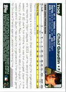 2004 Topps Traded & Rookies Chad Gaudin