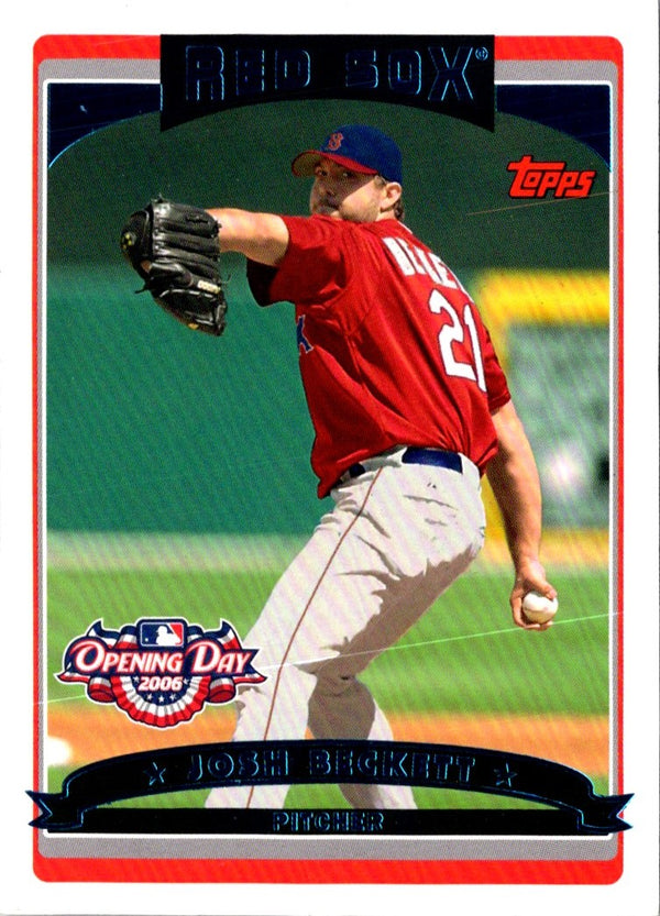 2006 Topps Opening Day Josh Beckett #6