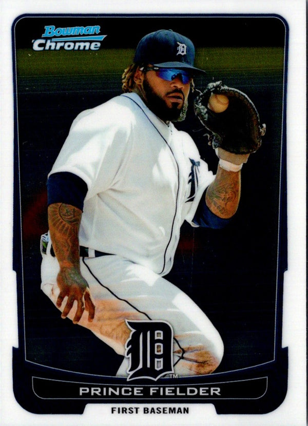 2012 Bowman Chrome Prince Fielder #96