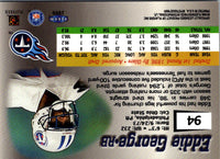 1999 Fleer Mystique Eddie George #94