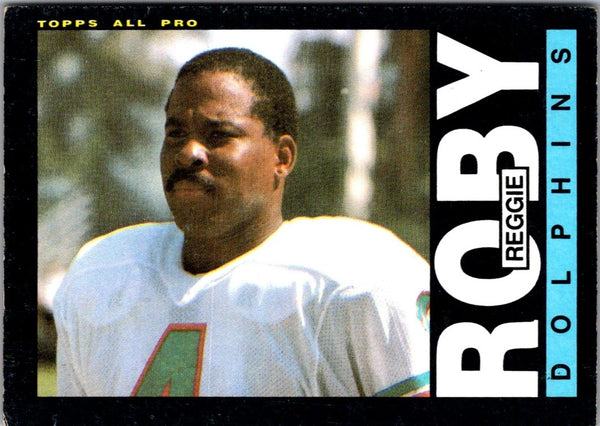 1985 Topps Reggie Roby #317